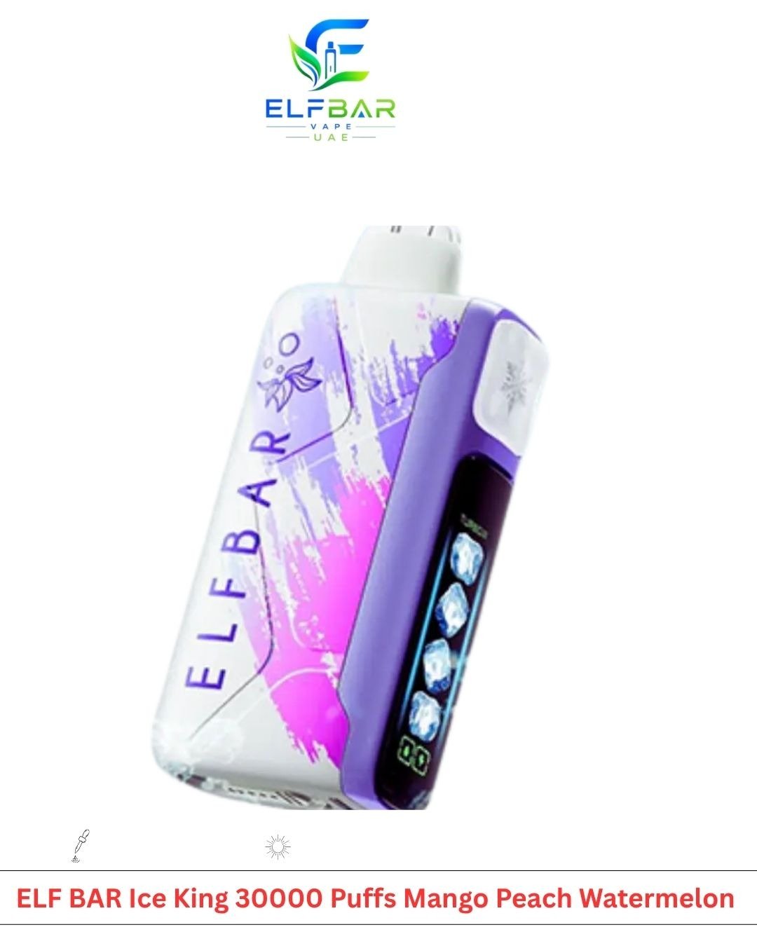 ELF BAR Ice King 30000 Puffs Mango Peach Watermelon ELF BAR Ice King 30000 Puffs Mango Peach Watermelon