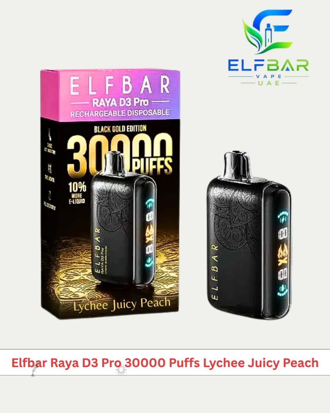 Elfbar Raya D3 Pro 30000 Puffs Lychee Juicy Peach