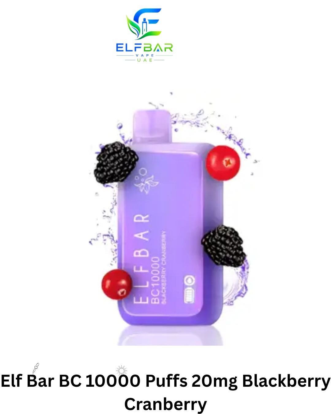 Elf Bar BC 10000 Puffs 20mg Blackberry Cranberry